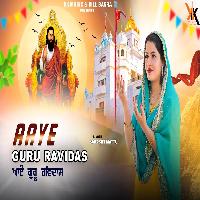 Aaye Guru Ravidas Shri Guru Ravidas Maharaj Jayanti Dj Song 2023 By Sarabjit Mattu Poster